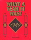 1959 [What A Year It Was! book by Beverly Cohn