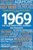 1969 The Year Everything Changed book by Rob Kirkpatrick