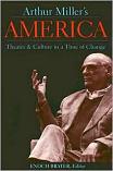 Arthur Miller's America / Theater & Culture