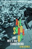 All Shook Up, How Rock 'n' Roll Changed America book by Glenn Altschuler