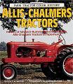 Allis-Chalmers Tractors History book by C.H. Wendel & Andrew Morland