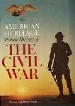 American Heritage Picture History of The Civil War book, narrative by Bruce Catton
