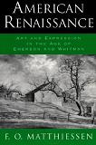 American Renaissance book by Francis Otto Matthiessen