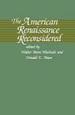 The American Renaissance Reconsidered book edited by Walter Benn Michaels & Donald E. Pease