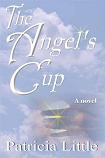 The Angel's Cup novel by Patricia Little
