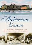 Florida Resort Hotels of Henry Flagler & Henry Platt book by Susan R. Braden