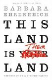 This Land Is Their Land essays by Barbara Ehrenreich
