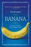 Fruit That Changed the World book by Dan Koeppel