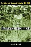 Bananas & Business book by Marcelo Bucheli