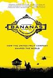 Bananas / United Fruit Company book by Peter Chapman