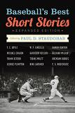 Baseball's Best Short Stories anthology edited by Paul Staudohar