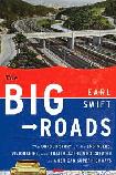 Big Roads / Superhighways book by Earl Swift