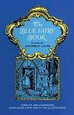 Blue Fairy Book by Andrew Lang