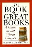 Book of Great Books by W. John Campbell