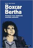 Autobiography of Boxcar Bertha book as told to Dr. Ben Reitman (French book cover)