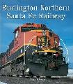 Railroad Color History Burlington Northern Santa Fe Railway book by Brian Solomon