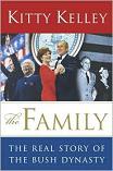 The Family / The Bush Dynasty