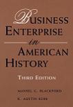 Business Enterprise In American History book by Mansel Blackford & Austin Kerr