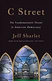 C Street Fundamentalist Threat book by Jeff Sharlet