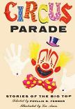 Circus Parade, Stories of the Big Top anthology edited by Phyllis R. Fenner