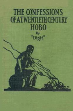 Confessions of a Twentieth Century Hobo book by Digit