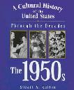 Cultural History of the United States - The 1950s book by Stuart A. Kallen