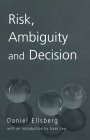 Risk, Ambiguity, and Decision book by Daniel Ellsberg