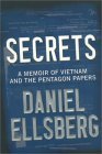 Secrets memoir by Daniel Ellsberg