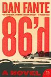 86'd novel by Dan Fante