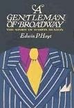 A Gentleman of Broadway biography of Damon Runyon by Edwin P. Hoyt