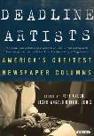 Deadline Artists / Newspaper Columns book edited by Avlon, Angelo & Louis