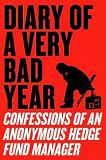 Diary of A Very Bad Year book by Keith Gessen