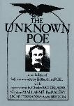 The Unknown Poe book edited by Raymond Foye