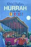 Hurrah for the Circus! children's book by Enid Blyton