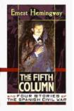 The Fifth Column (play) & Four Stories of The Spanish Civil War