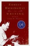 Ernest Hemingway on Writing book edited by Larry W. Phillips