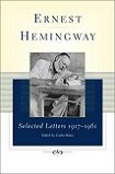 Ernest Hemingway Selected Letters book edited by Carlos Baker