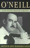 O'Neill Life With Monte Christo