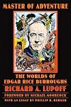 Edgar Rice Burroughs / Master of Adventure