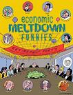 Economic Meltdown Funnies comic book by Chuck Collins & Nick Thorkelson