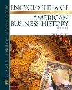 Encyclopedia of American Business History 2 volume set by Charles Geisst