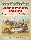 Encyclopedia of American Farm Implements & Antiques