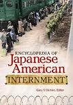 Encyclopedia of Japanese American Internment book edited by Gary Y. Okihiro