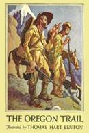 Francis Parkman's The Oregon Trail book illustrated by Thomas Hart Benton