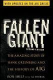 Fallen Giant, Hank Greenberg, A.I.G. book by Ronald Shelp & Al Ehrbar