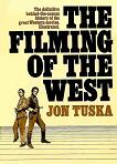 Filming of The West book by Jon Tuska