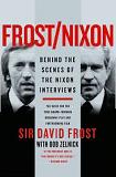 Behind the Scenes of the Frost/Nixon Interviews book by David Frost