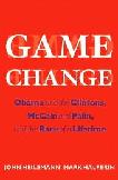 Game Change post-election book by John Heilemann & Mark Halperin