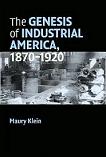 Genesis of Industrial America book by Maury Klein