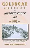 Goldroad Arizona: On Historic Route 66 book by Norma Jean Richards Yount